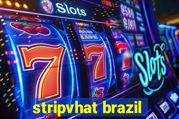 stripvhat brazil